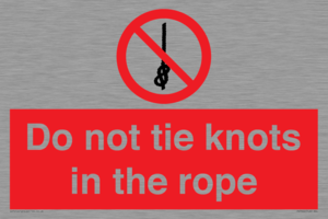 PV7644: Do not tie knots in the rope