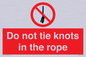 PV7644: Do not tie knots in the rope