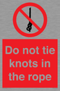 PV7644: Do not tie knots in the rope