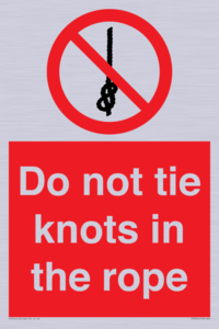 PV7644: Do not tie knots in the rope