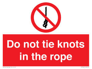 PV7644: Do not tie knots in the rope