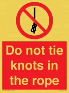 PV7644: Do not tie knots in the rope