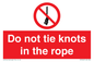 PV7644: Do not tie knots in the rope