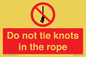 PV7644: Do not tie knots in the rope