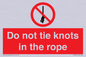 PV7644: Do not tie knots in the rope