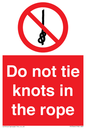 PV7644: Do not tie knots in the rope