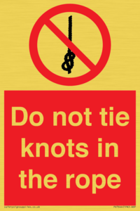 PV7644: Do not tie knots in the rope