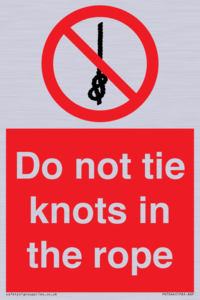 PV7644: Do not tie knots in the rope