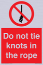 PV7644: Do not tie knots in the rope