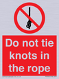 PV7644: Do not tie knots in the rope