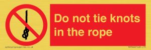 PV7644: Do not tie knots in the rope