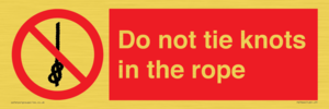 PV7644: Do not tie knots in the rope