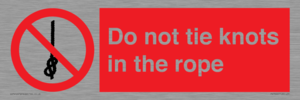 PV7644: Do not tie knots in the rope