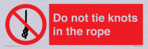 PV7644: Do not tie knots in the rope