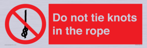 PV7644: Do not tie knots in the rope