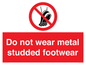 PV7649: Do not wear metal studded footwear