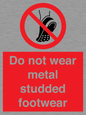 PV7649: Do not wear metal studded footwear