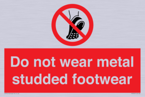 PV7649: Do not wear metal studded footwear