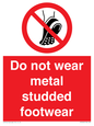 PV7649: Do not wear metal studded footwear