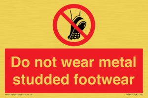 PV7649: Do not wear metal studded footwear