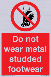 PV7649: Do not wear metal studded footwear