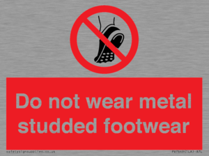 PV7649: Do not wear metal studded footwear