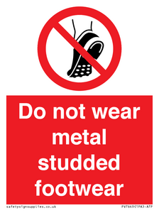 PV7649: Do not wear metal studded footwear