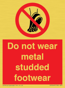 PV7649: Do not wear metal studded footwear