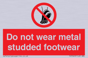PV7649: Do not wear metal studded footwear