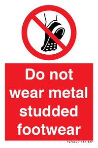 PV7649: Do not wear metal studded footwear