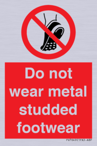 PV7649: Do not wear metal studded footwear