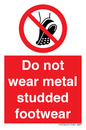 PV7649: Do not wear metal studded footwear