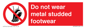 PV7649: Do not wear metal studded footwear