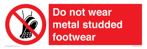 PV7649: Do not wear metal studded footwear