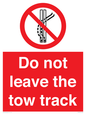 PV7650: Do not leave the tow track