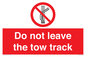 PV7650: Do not leave the tow track