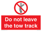 PV7650: Do not leave the tow track