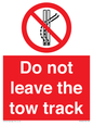 PV7650: Do not leave the tow track