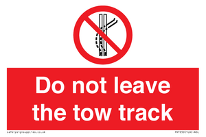PV7650: Do not leave the tow track