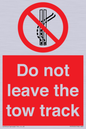 PV7650: Do not leave the tow track