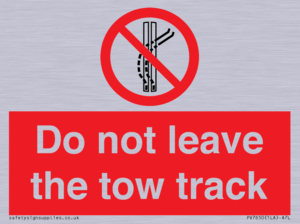 PV7650: Do not leave the tow track
