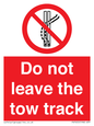 PV7650: Do not leave the tow track