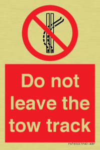PV7650: Do not leave the tow track