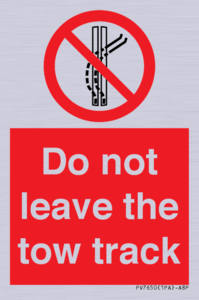 PV7650: Do not leave the tow track