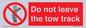 PV7650: Do not leave the tow track