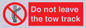 PV7650: Do not leave the tow track