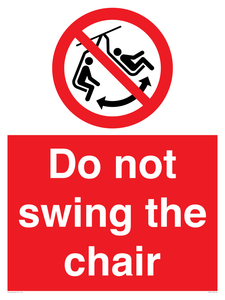 PV7651: Do not swing the chair