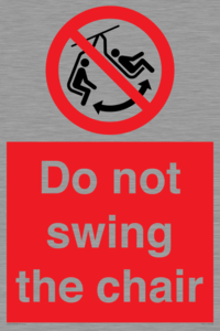 PV7651: Do not swing the chair