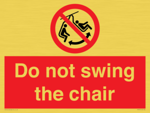 PV7651: Do not swing the chair