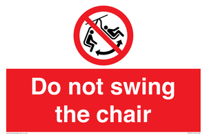 PV7651: Do not swing the chair